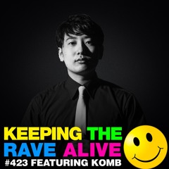 KTRA Episode 423 feat. Komb