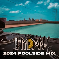 Hydan Poolside 2024 Session