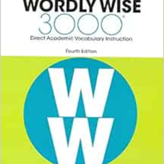 [Download] EBOOK 📂 Wordly Wise 3000, Book 6: Direct Academic Vocabulary Instruction