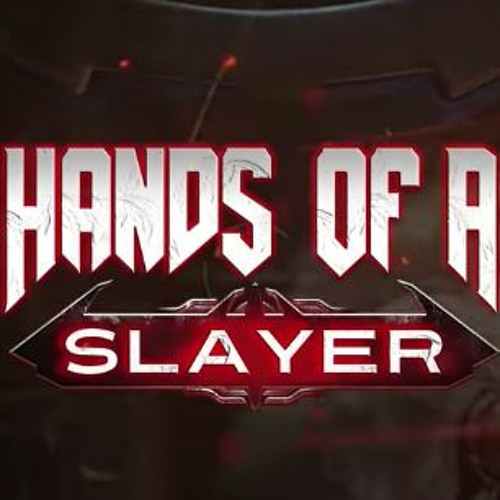 Hands Of A Slayer Beta /  Demo