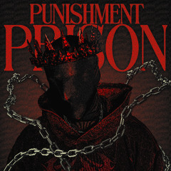 CRiiOZ - Punishment Prison