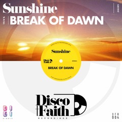 Break Of Dawn by Sunshine