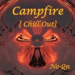 Campfire [Chill Out]
