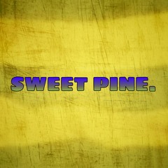 Sweet Pine
