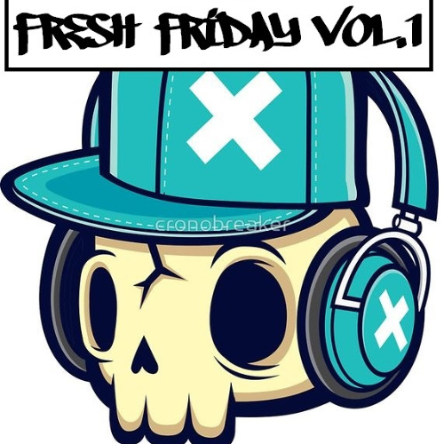 Fresh Friday Vol.1