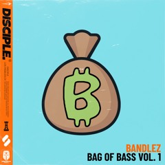 Bandlez - Bag Of Bass Vol. 1 (Sample Pack Demo OUT NOW!!)