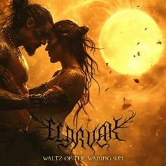 Waltz Of The Waning Sun