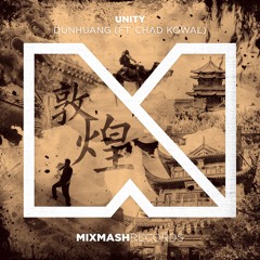Unity feat. Chad Kowal - Dunhuang