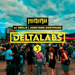 DELTA LABS at Nibirii w/ Neelix | Junkyard Dortmund