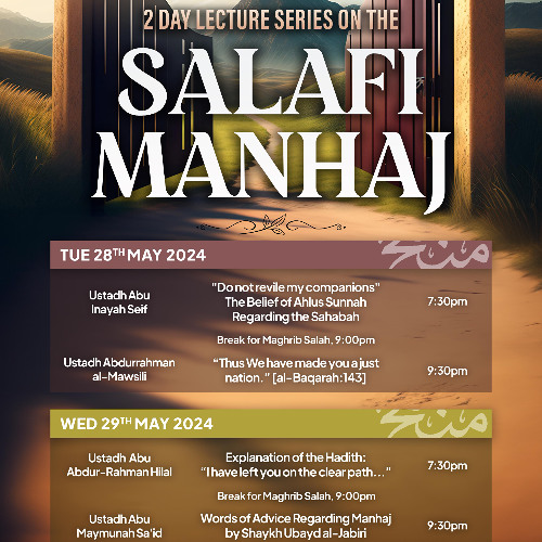 2 Day Lecture Series on the Salafi Manhaj