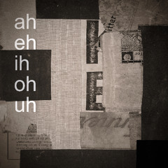 ah-eh-ih-oh-uh