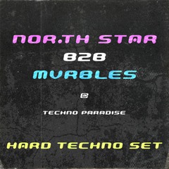 Nor.th Star B2B MVRBLES Hard Techno set @ Techno Paradise