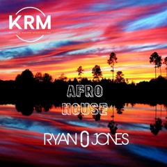 Ryan - Afro House 4