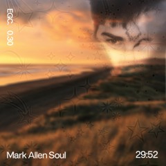 [EGC0.30] Mark Allen Soul > 29:52