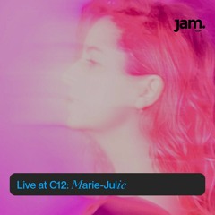 C12 x JAM RTBF: Marie-Julie