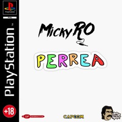 Perrea RKT - Micky RO (Extended Mixx) [FREE EN COMPRAR]