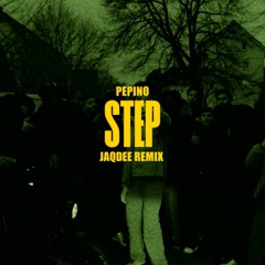 STEP [Pepino] - JaqDee Remix