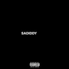 Sadiddy (Prod.TORYONTHEBEAT)