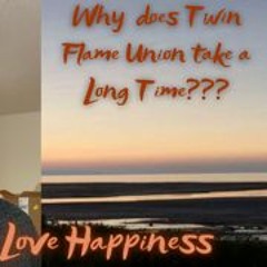 🔥Twin Flame🔥 Why Does Twin Flame Union Take So Long? #kingtridentstribe #twinflames