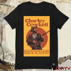 Official Poster Charley Crockett Tour 2024 Enoch, AB t-shirt