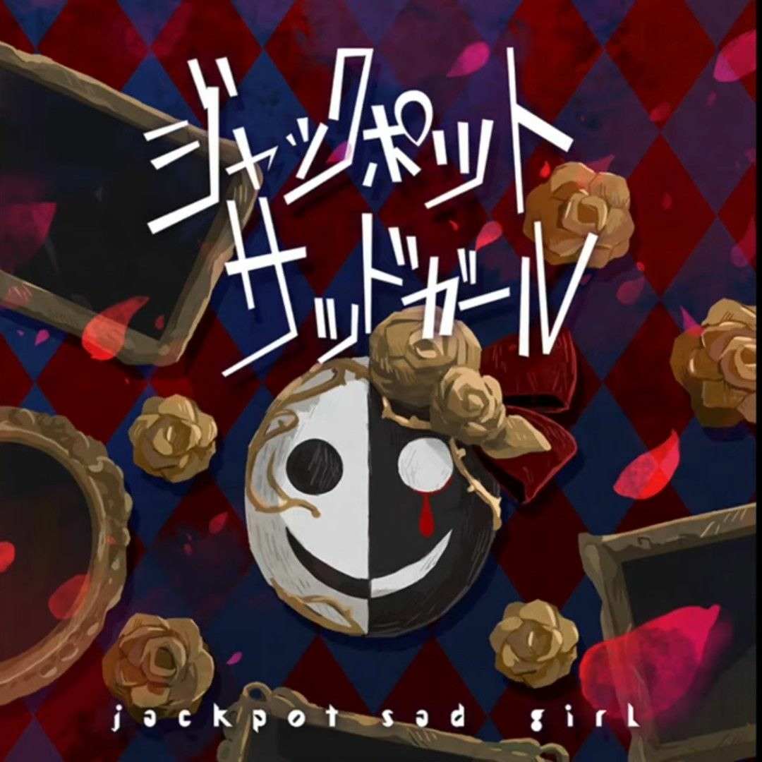 Stream 【Full Ver.】 Jackpot Sad Girl / ジャックポットサッド