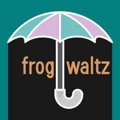 frog waltz