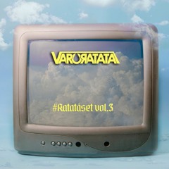 Varo Ratatá - #RatataSet Vol.3