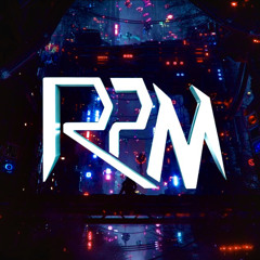 RPM - Show them what I Got (Original Dubstep)