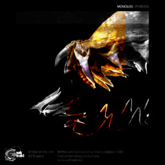 Monolog - Eye on the exit