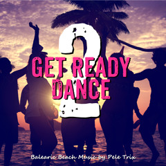 Get Ready To Dance