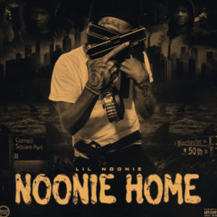 Lil Noonie - Noonie Home (OFFICIAL AUDIO)