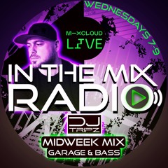 DJ TRIPZ MIDWEEK MIX - 27/9/22