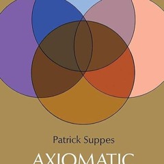 ✔read❤ Axiomatic Set Theory (Dover Books on Mathematics)