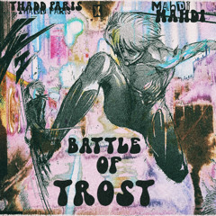 Thadd paris x Mahdi - Battle of Trost
