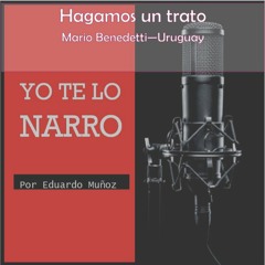 Hagamos Un Trato - Mario Benedetti (Uruguay)