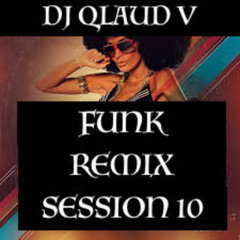 FUNK REMIX SESSION 10