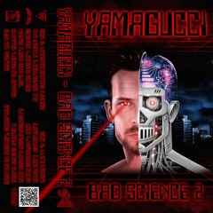BAD SCIENCE 2