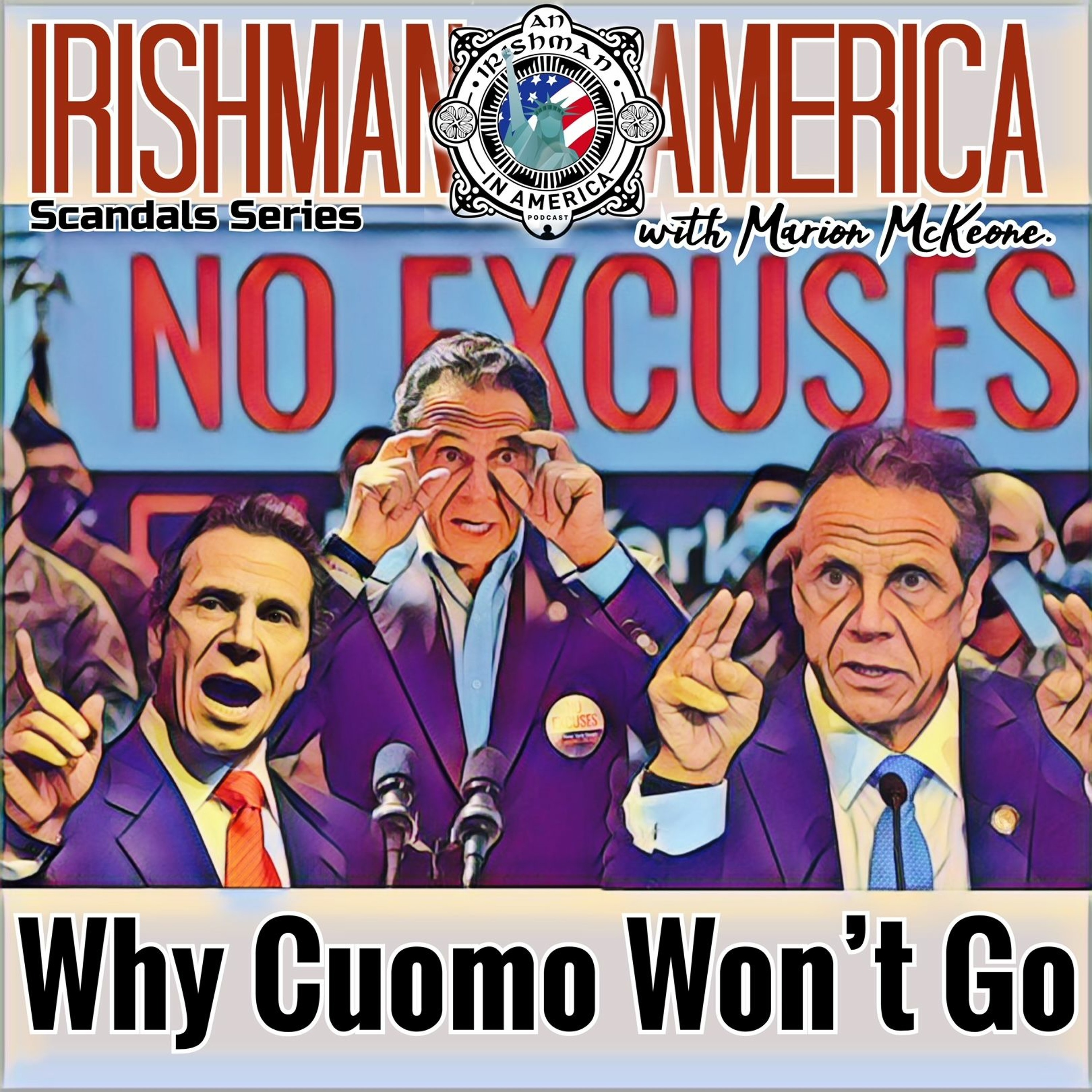 Why Cuomo Won't Go - Irishman In America Scandals Series With Marion McKeone (Trailer) episode artwork
