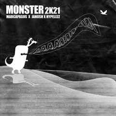 Marcapasos x janosh x Hypelezz - Monster 2K21