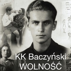 KK Baczyński-Wolność Akari Aryaca ft Miłka Malzahn