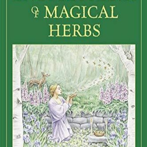 Read Cunningham's Encyclopedia of Magical Herbs (Llewellyn's Sourcebook