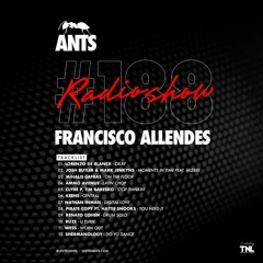 ANTS RADIO Show 188 hosted by Francisco Allendes