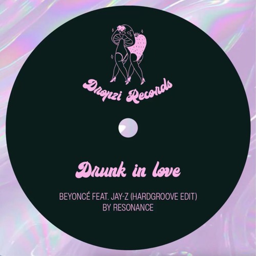 Drunk In Love Hardgroove Edit by Resonances (IT) - Beyonce Ft.Jay-z Version