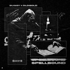BUGGY X OldGold - Spellbound