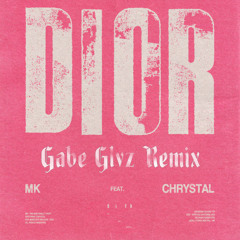 Dior (Gabe Glvz Remix) [FREE DOWNLOAD]