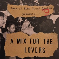 A Mix For The Lovers