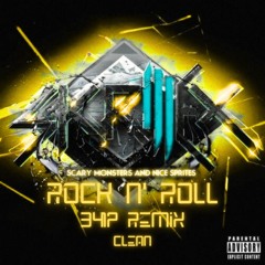Rock n’ Roll (Clean) by Skrillex (3417 Remix)
