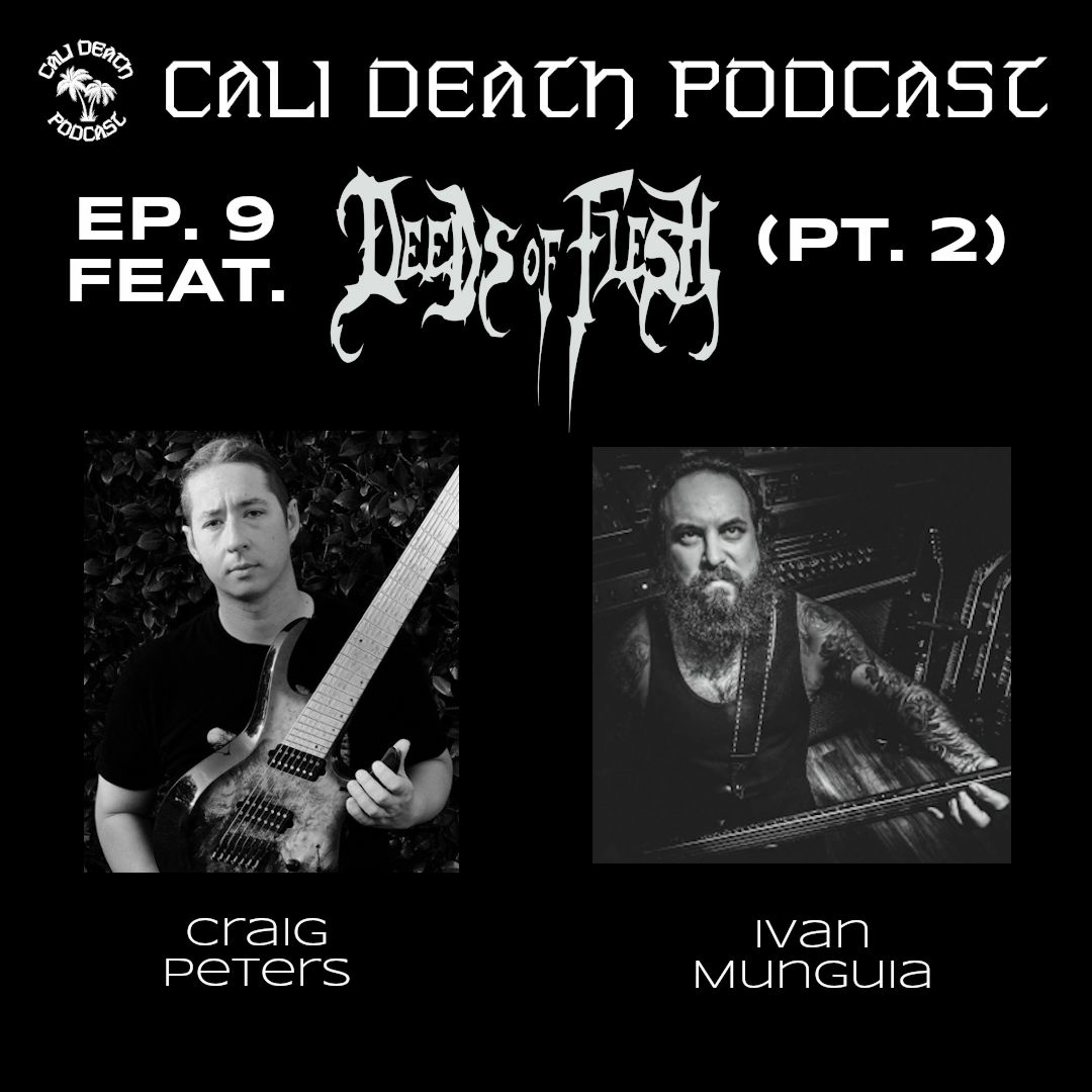 Cali Death Podcast
