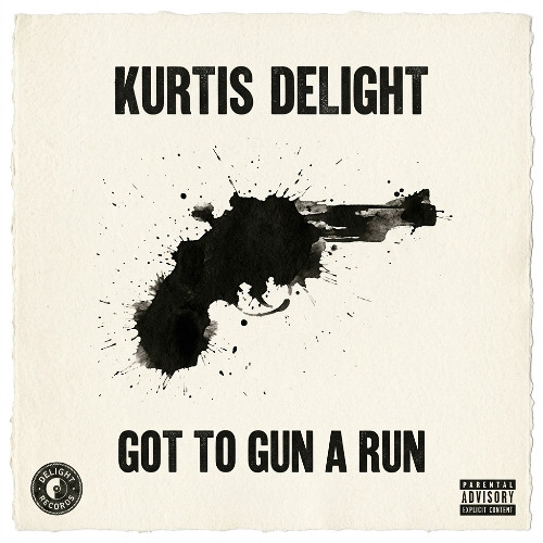 Got to Gun a Run artwork
