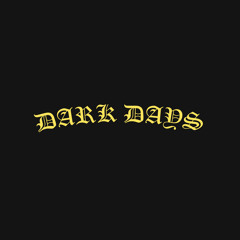 Dark Days